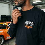 Rennmeister "Those Who Make." Long Sleeve
